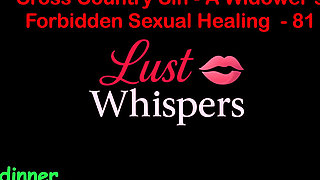 Cross Country Sin: a Widower’s Illicit Sexual Healing Part 81 - English Audio Sex Story