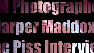 Harper Maddoxx the Piss Interview