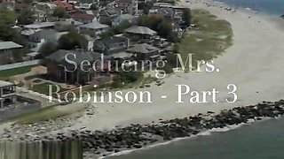 Seducing Complete Series With Mrs Robinson