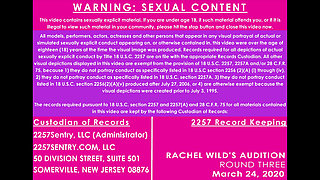 Rachel Wild's Audition - Round Three - 4K (uhd)