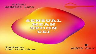 The Sensual but Kinda Mean CEI Spoon Clip Cum Countdown Included