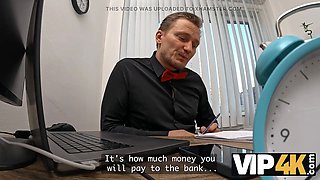 Vip4k. stellar 18-year-old brunette gets screwed hard in the office to secure a loan
