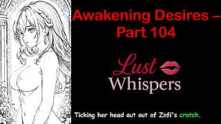 Awakening Desires - Part One Hundred Four - English Audio Story with Subtitle