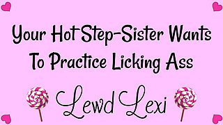 Step-sister Needs to Practice Licking Ass
