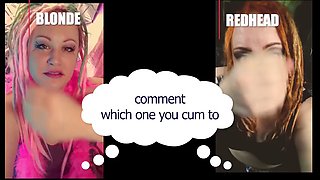 Comment which one made you cum, the blonde or the redheaded straight version