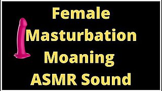 Sexy Asmr Moaning Sounds, Try Not To Cum, 2 Vibrators Women Masturbation Only Sound, Quick Orgasm