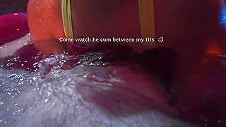 Sex underWATER, cumming between my boobs with underwear on