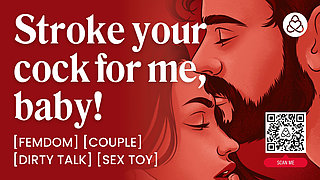 ASMR Audio Porn: Femdom Girlfriend Makes Her Male Sub Stroke & Beg - Sex Toys & Edging - Erotic Audio Roleplay